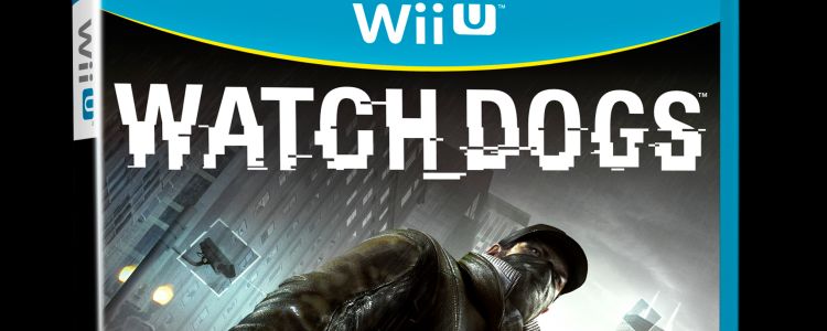 Watch Dogs na Wii U wróciło do łask twórców