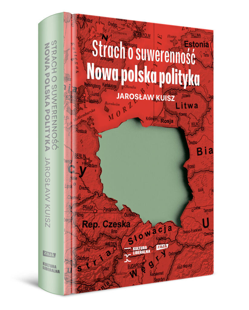 Przykazanie nr 1 polskiej polityki: nie daj się znów wymazać z mapy