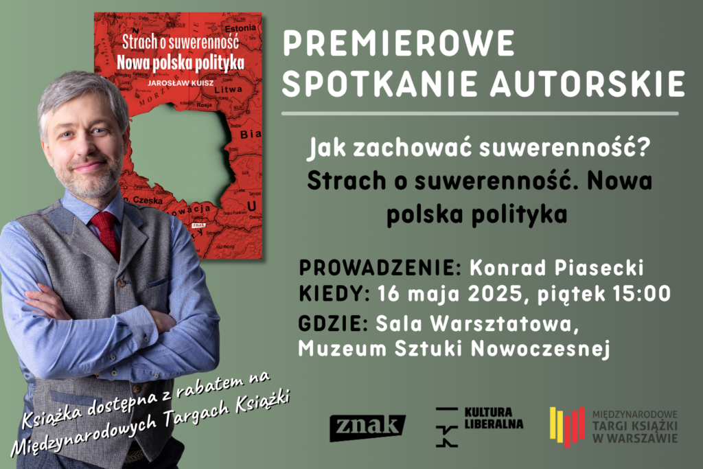Strach o suwerenność. Przeczytaj przed wyborami!